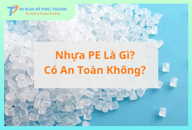 Nhựa PE là gì